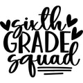 Sixth Grade Teacher Squad T-Shirt